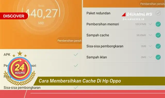 cara membersihkan cache di hp oppo