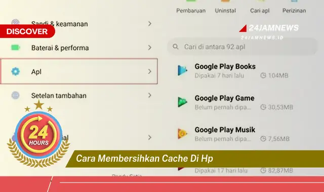 cara membersihkan cache di hp