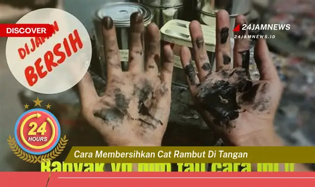 cara membersihkan cat rambut di tangan
