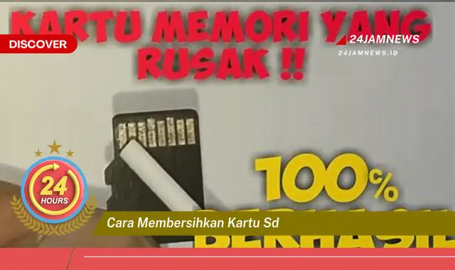 cara membersihkan kartu sd