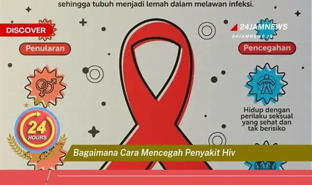 bagaimana cara mencegah penyakit hiv