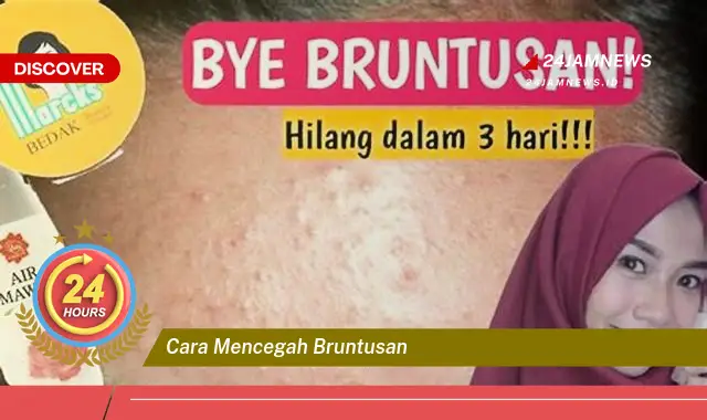 cara mencegah bruntusan