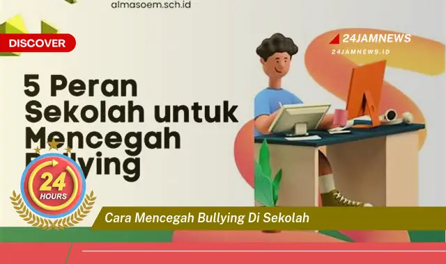 cara mencegah bullying di sekolah