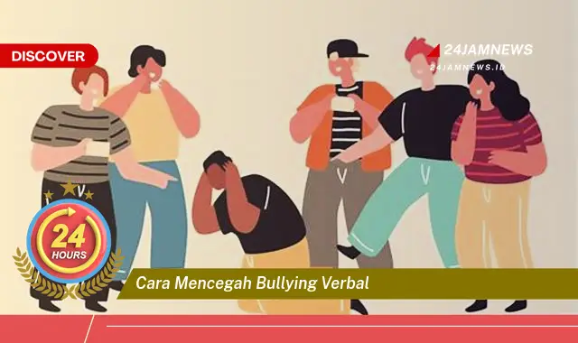 cara mencegah bullying verbal