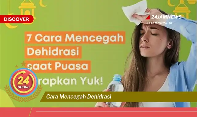 cara mencegah dehidrasi