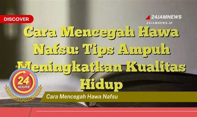 cara mencegah hawa nafsu