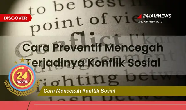 cara mencegah konflik sosial