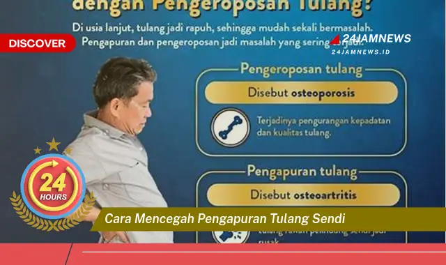 cara mencegah pengapuran tulang sendi