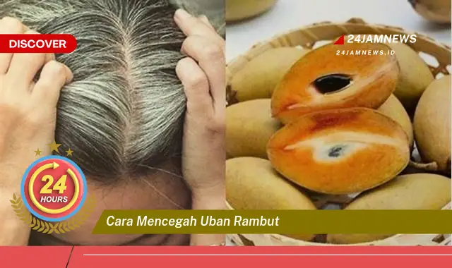 cara mencegah uban rambut