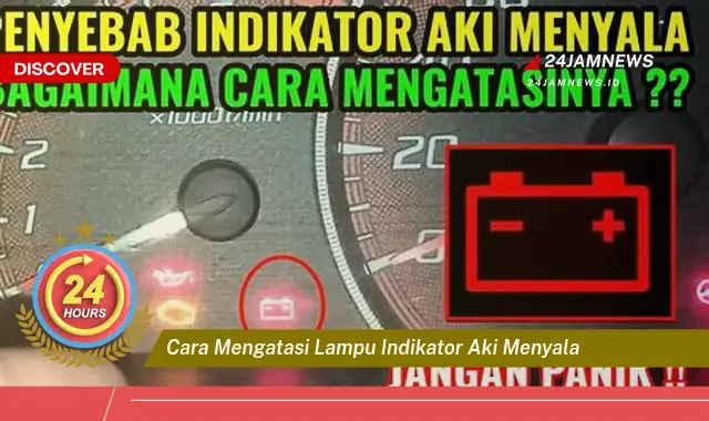 cara mengatasi lampu indikator aki menyala