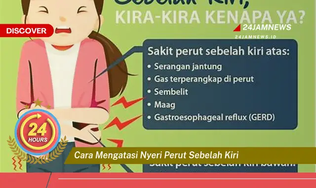 cara mengatasi nyeri perut sebelah kiri