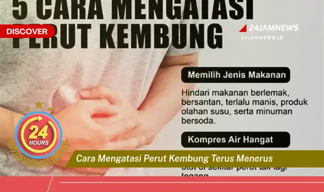 cara mengatasi perut kembung terus menerus