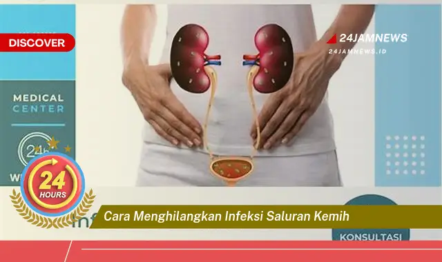 cara menghilangkan infeksi saluran kemih