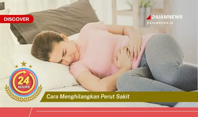 cara menghilangkan perut sakit