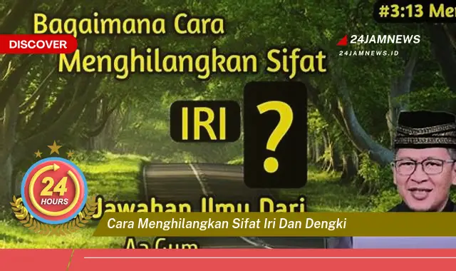 cara menghilangkan sifat iri dan dengki