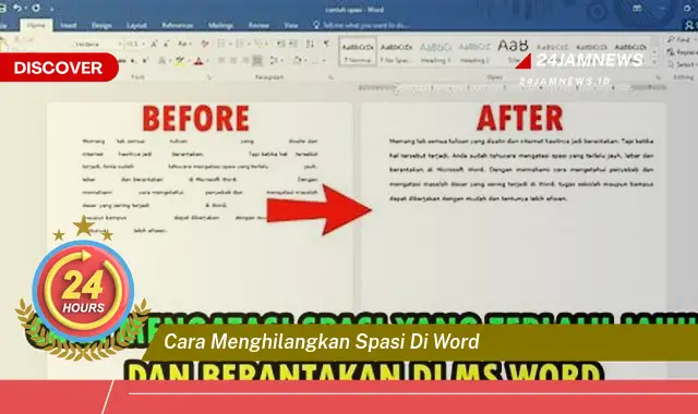 cara menghilangkan spasi di word