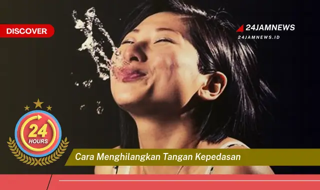 cara menghilangkan tangan kepedasan