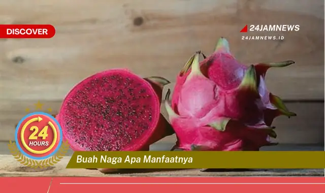 Temukan Manfaat Buah Naga untuk Kesehatan, Kecantikan, dan Diet Anda