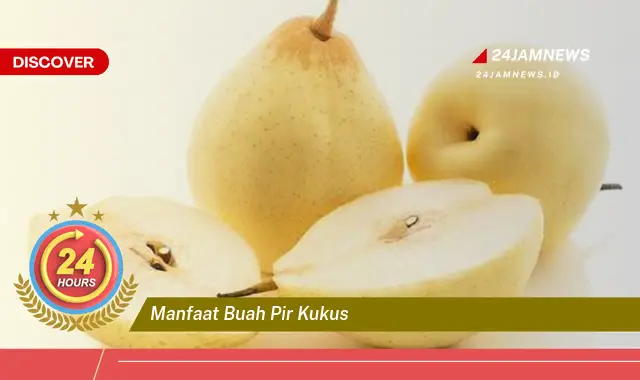 Temukan Manfaat Buah Pir Kukus untuk Kesehatan Anda